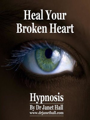 cover image of Heal Your Broken Heart